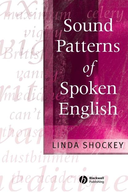 Sound Patterns of Spoken English - Группа авторов