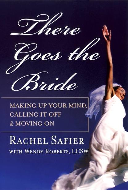 Rachel Safier - There Goes the Bride