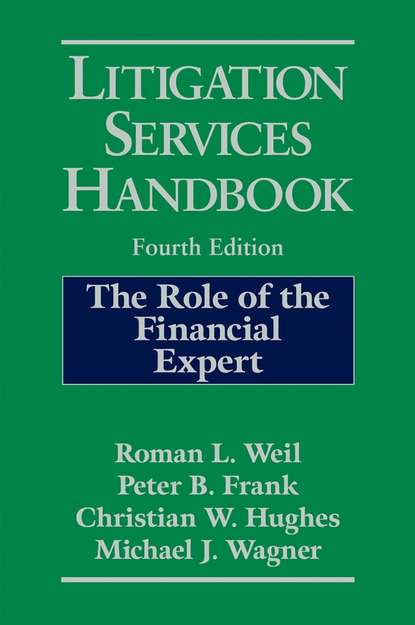 Roman Weil L. - Litigation Services Handbook