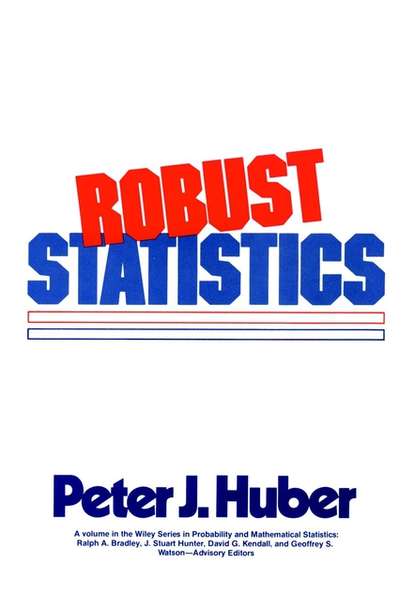 Группа авторов - Robust Statistics