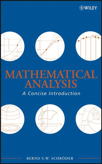 Bernd S. W. Schröder - Mathematical Analysis