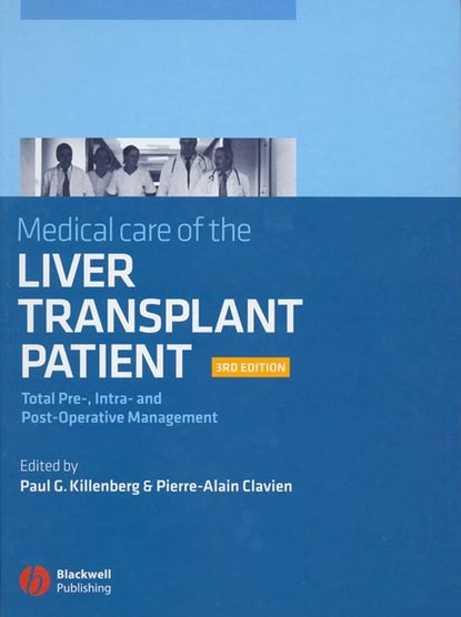 Medical Care of the Liver Transplant Patient - PIERRE-ALAIN  CLAVIEN