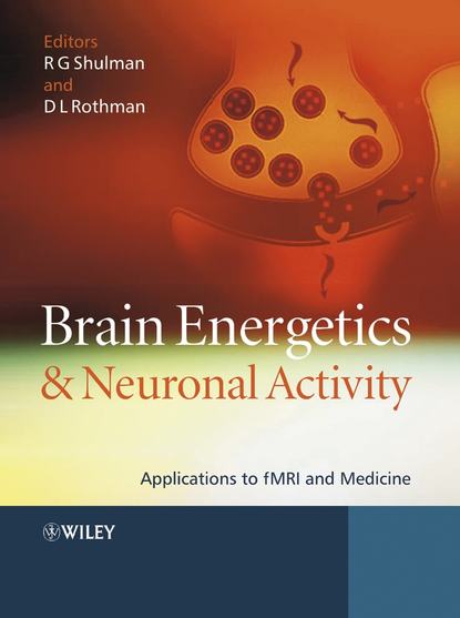 Brain Energetics and Neuronal Activity - Douglas Rothman L.