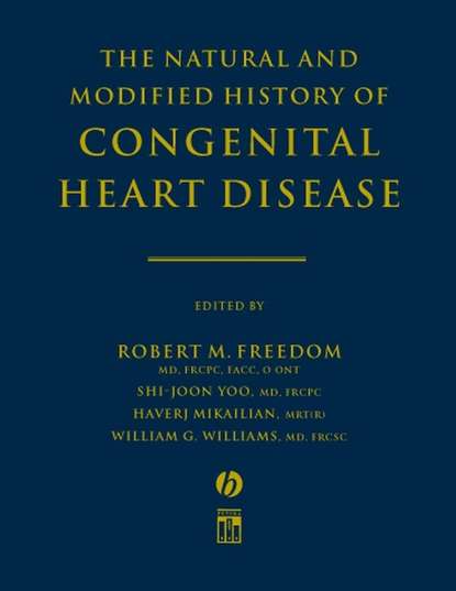 The Natural and Modified History of Congenital Heart Disease (Shi-joon  Yoo). 