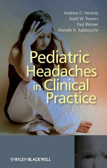 Paul  Winner - Pediatric Headaches in Clinical Practice