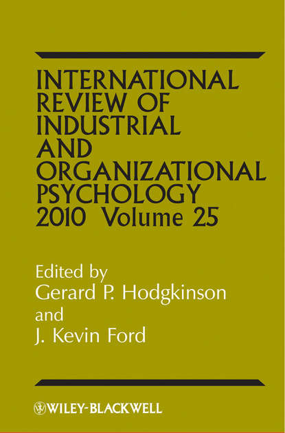 Gerard Hodgkinson P. - International Review of Industrial and Organizational Psychology, 2010 Volume 25