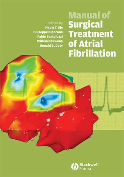 Giuseppe  D'Ancona - Manual of Surgical Treatment of Atrial Fibrillation