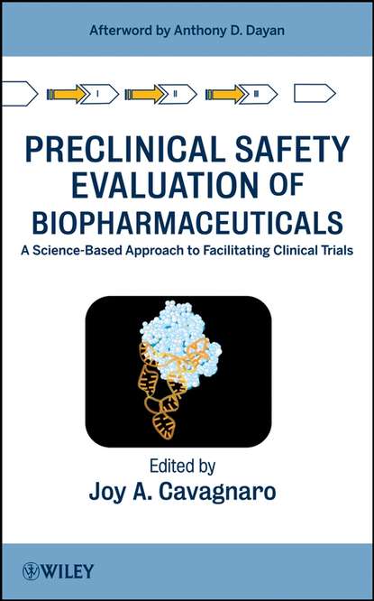 Preclinical Safety Evaluation of Biopharmaceuticals - Группа авторов