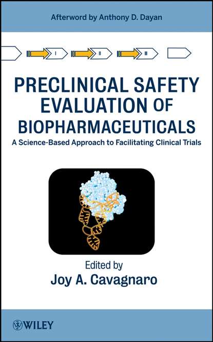 Группа авторов - Preclinical Safety Evaluation of Biopharmaceuticals