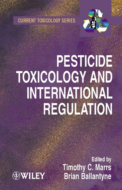 Bryan  Ballantyne - Pesticide Toxicology and International Regulation