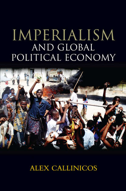 Imperialism and Global Political Economy - Группа авторов
