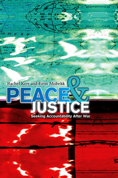 Peace and Justice - Rachel  Kerr
