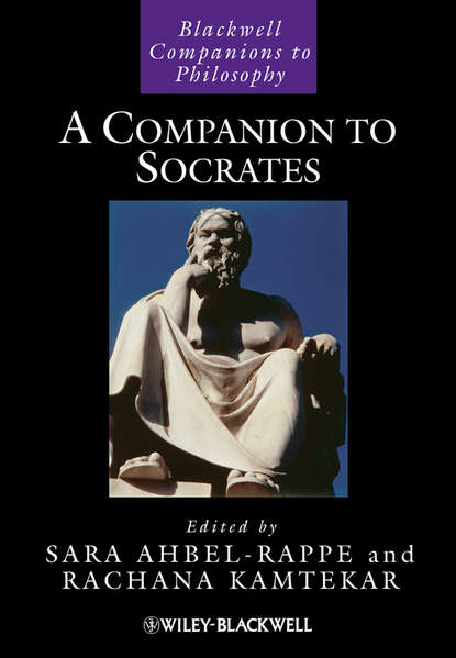 Sara  Ahbel-Rappe - A Companion to Socrates