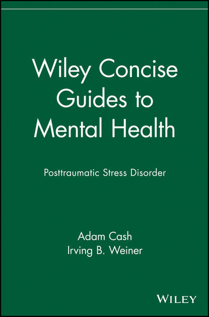 Wiley Concise Guides to Mental Health (Adam  Cash). 