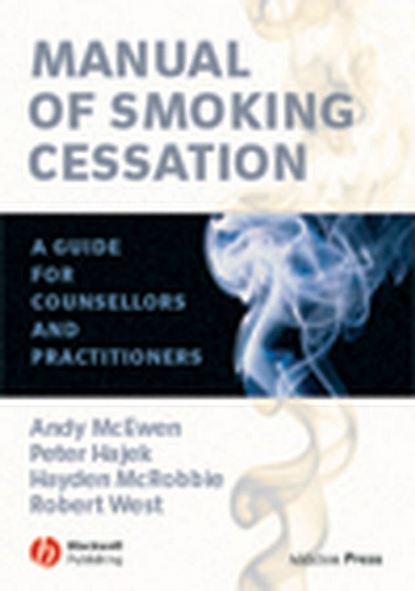Robert  West - Manual of Smoking Cessation