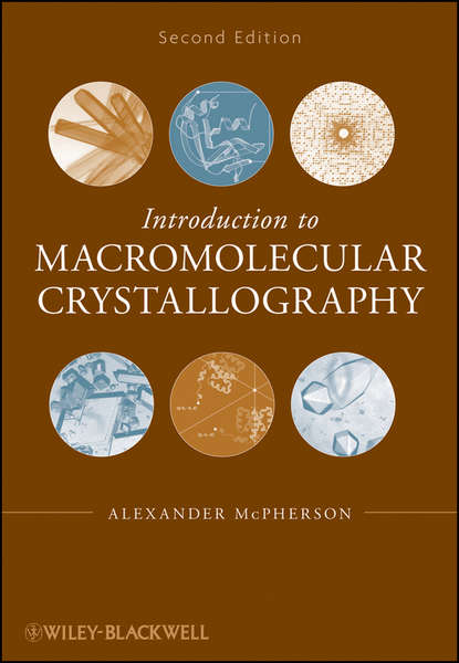 Introduction to Macromolecular Crystallography (Группа авторов). 