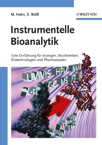 Mark Helm - Instrumentelle Bioanalytik