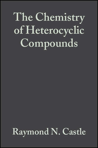 The Chemistry of Heterocyclic Compounds, Condensed Pyridazines Including Cinnolines and Phthalazines (Группа авторов). 