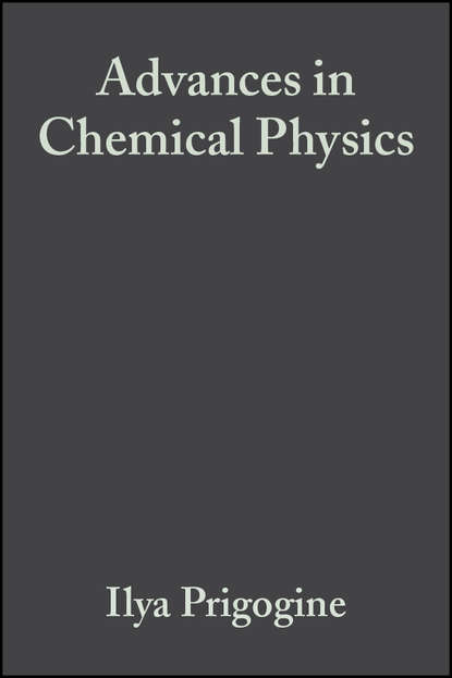 Ilya  Prigogine - Advances in Chemical Physics, Volume 34