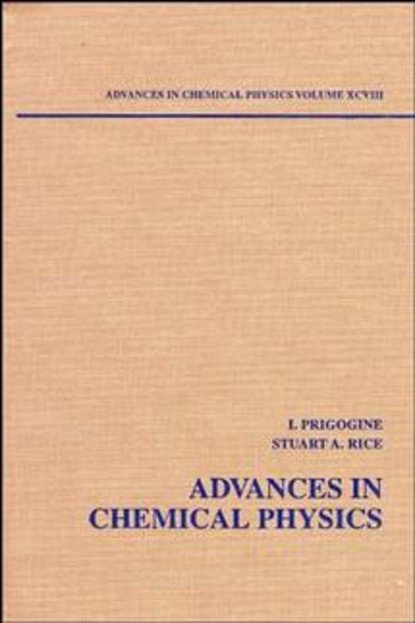 Advances in Chemical Physics. Volume 98 - Ilya  Prigogine