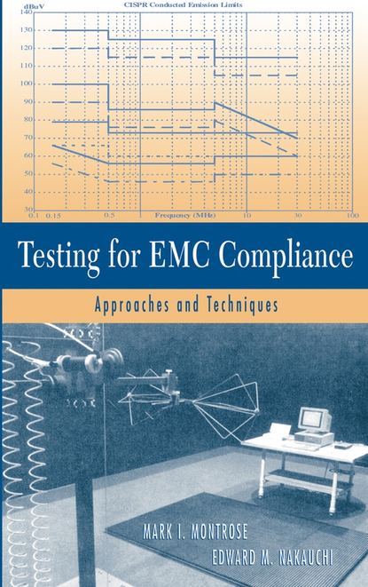 Testing for EMC Compliance (Edward Nakauchi M.). 