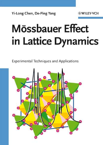 Mössbauer Effect in Lattice Dynamics (Yi-Long  Chen). 