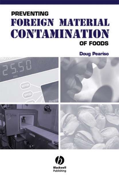 Preventing Foreign Material Contamination of Foods