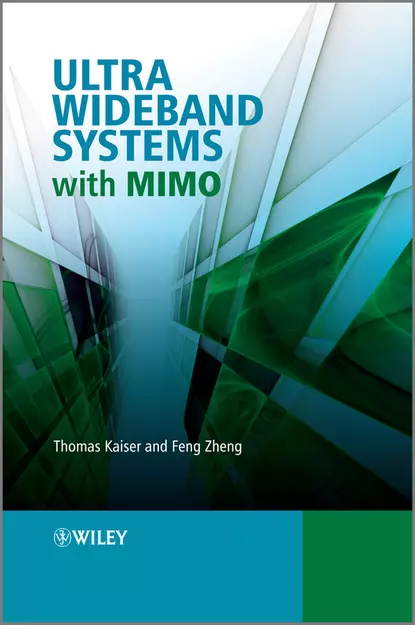 Обложка книги Ultra Wideband Systems with MIMO, Thomas  Kaiser