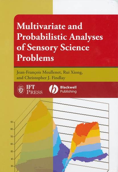 Rui  Xiong - Multivariate and Probabilistic Analyses of Sensory Science Problems