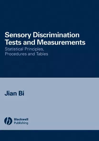 Обложка книги Sensory Discrimination Tests and Measurements, Jian  Bi