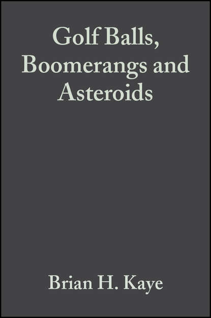 Brian Kaye H. - Golf Balls, Boomerangs and Asteroids
