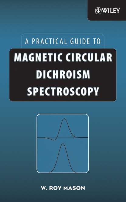 W. Mason Roy - Magnetic Circular Dichroism Spectroscopy