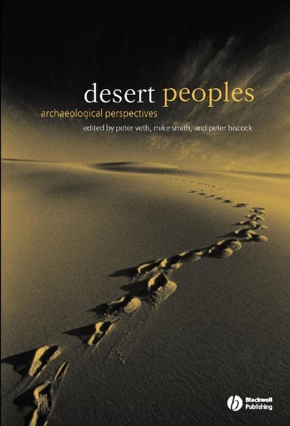 Peter  Hiscock - Desert Peoples