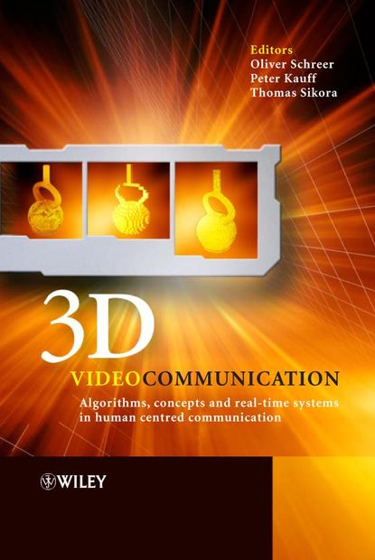 Oliver  Schreer - 3D Videocommunication