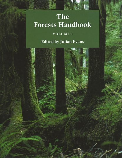 Julian  Evans - The Forests Handbook, Volume 1