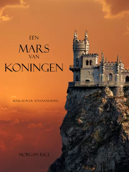 Обложка книги Een Mars Van Koningen, Морган Райс