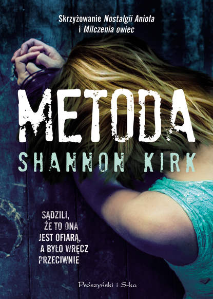 Kirk Shannon — Metoda