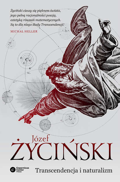 Józef Życiński - Transcendencja i naturalizm