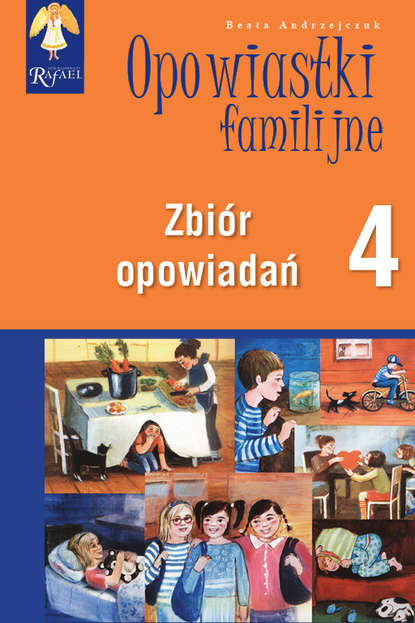 

Opowiastki familijne (4) - zbiór opowiadań