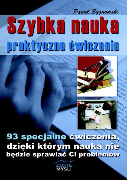 Paweł Sygnowski - Szybka nauka - praktyczne ćwiczenia