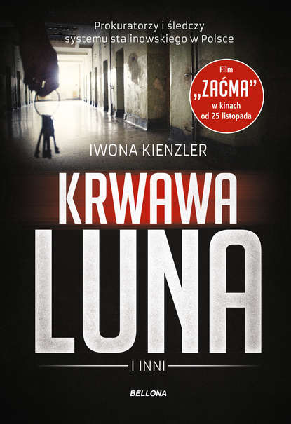 Iwona Kienzler - Krwawa Luna i inni