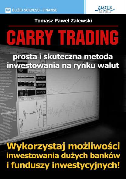Tomasz Paweł Zalewski — Carry Trading
