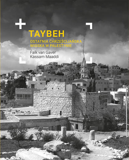 Falk van Gaver - Taybeh