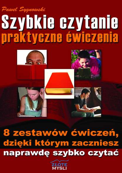 Paweł Sygnowski — Szybkie czytanie - praktyczne ćwiczenia
