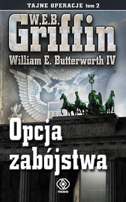 W.E.B. Griffin — Opcja zab?jstwa