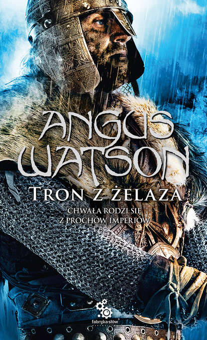 Angus Watson - Tron z żelaza