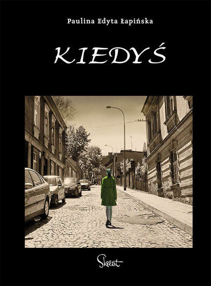 

Kiedyś