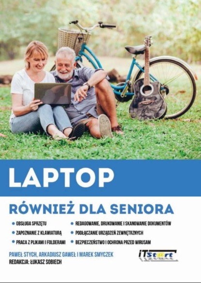 Marek Smyczek - Laptop również dla seniora