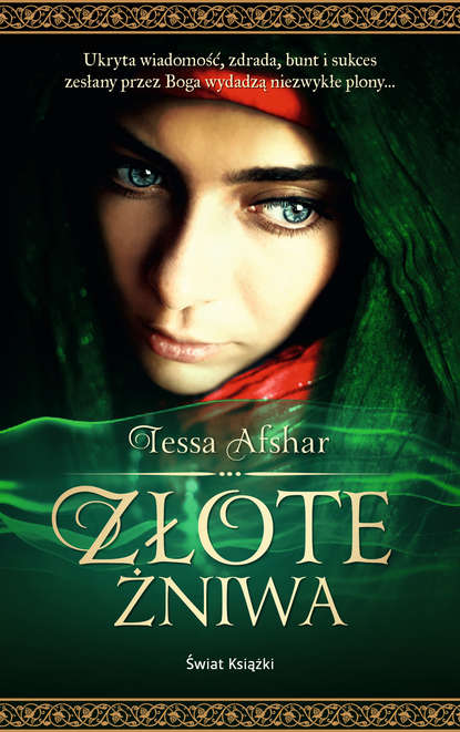 Tessa Afshar - Złote żniwa