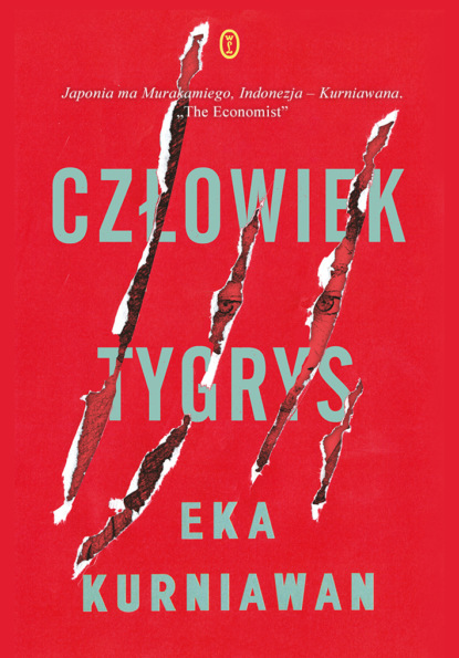 Eka  Kurniawan - Człowiek tygrys